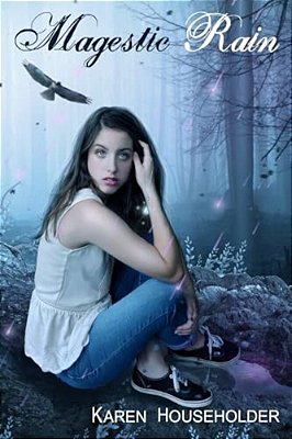 Magestic Rain: Book Two In The Magestic Trilogy-..