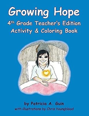Growing Hope 4Th Grade Teacher's Edition Activity & Coloring Book-..