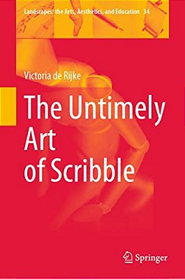 The Untimely Art Of Scribble-..