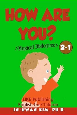 How Are You? Musical Dialogues: English For Children Picture Book 2-1-..