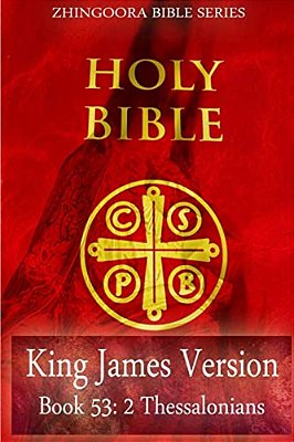 Holy Bible, King James Version, Book 53 2 Thessalonians-..