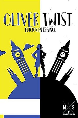 Oliver Twist (Edicion ES Español)-..
