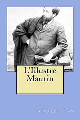 L'Illustre Maurin-..