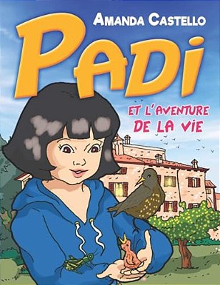 Padi Et L'Aventure De La Vie-..