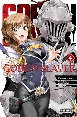 Goblin Slayer, Vol. 4 (Manga)-..