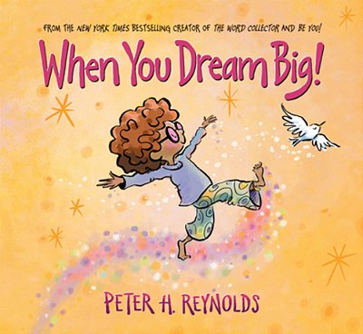 When You Dream Big!-..