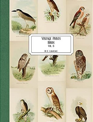 Vintage Prints: Birds: Vol. 6-..
