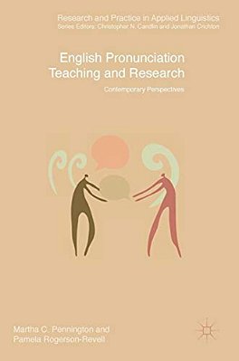 English Pronunciation Teaching And Research: Contemporary Perspectives-..
