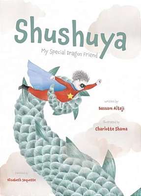 Shushuya: My Special Dragon Friend-..
