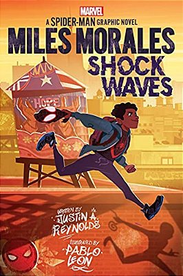 Miles Morales: Shock Waves (Original Spider-Man Graphic Novel)-..