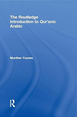 The Routledge Introduction To Qur'Anic Arabic-..