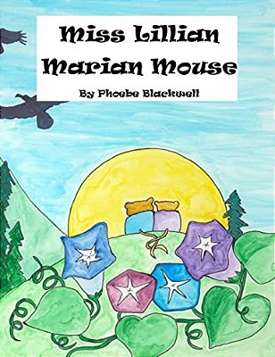 Miss Lillian Marian Mouse-..