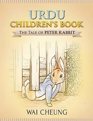 Urdu Children's Book: The Tale Of Peter Rabbit-..