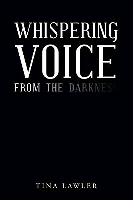Whispering Voice From The Darkness-..