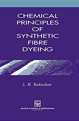 Chemical Principles Of Synthetic Fibre Dyeing-..
