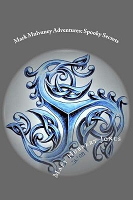 Mark Mulvaney Adventures: Spooky Secrets-..