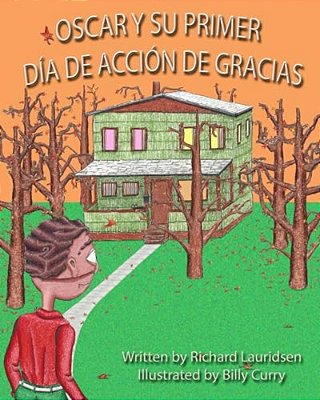 Oscar Y Su Primer Día De Acción De Gracias-..