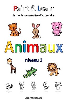 Paint & Learn: Animaux (Niveau 1)-..