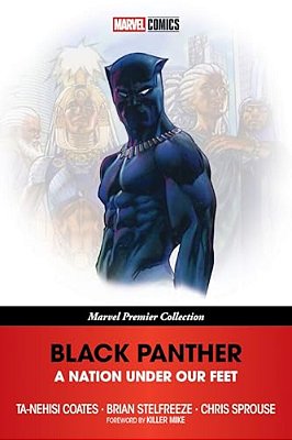 Black Panther: A Nation Under Our Feet [Marvel Premier Collection]-..