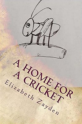 A Home For A Cricket-..