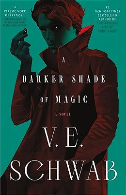 A Darker Shade Of Magic-..