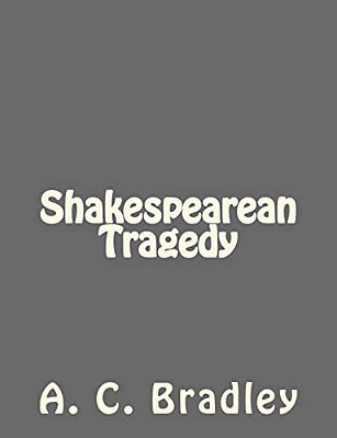 Shakespearean Tragedy-..