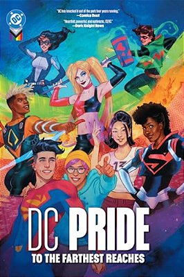 DC Pride: To The Farthest Reaches-..
