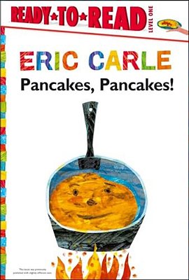 Pancakes, Pancakes!/Ready-To-read Level 1-..