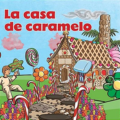 La Casa De Caramelo-..