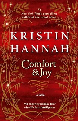 Comfort & Joy: A Fable-..