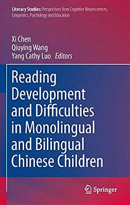 Reading Development And Difficulties In Monolingual And Bilingual Chinese Children-..