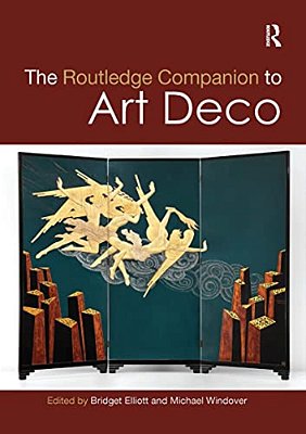 The Routledge Companion To Art Deco-..