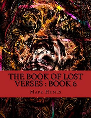 The Book Of Lost Verses: Book 6-..