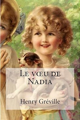 Le Voeu De Nadia-..