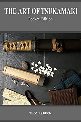 The Art Of Tsukamaki: Pocket Edition-..