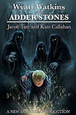 Wyatt Watkins And The Adder Stones-..