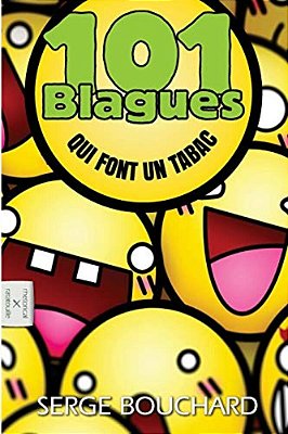 101 Blagues Qui Font Un Tabac-..