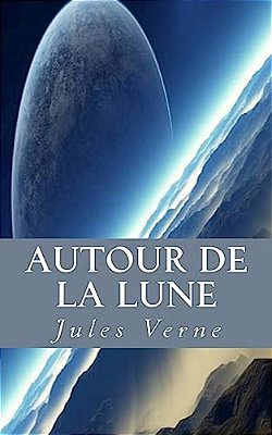 Autour De La Lune-..