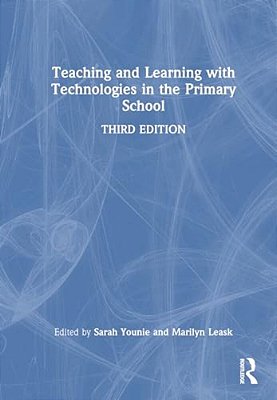 Teaching And Learning With Technologies In The Primary School-..