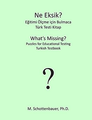What's Missing? Puzzles For Educational Testing: Turkish Testbook-..