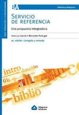 Servicio De Referencia - Una Propuesta Integradora-..