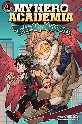 My Hero Academia: Team-Up Missions, Vol. 4-..