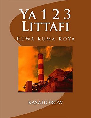 Ya 1 2 3 Littafi: Ruwa Kuma Koya-..