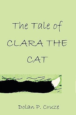 The Tale Of Clara The Cat-..