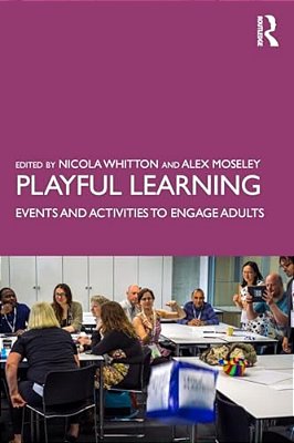 Playful Learning: Events And Activities To Engage Adults-..