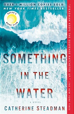 Something In The Water: Reese's Book Club-..