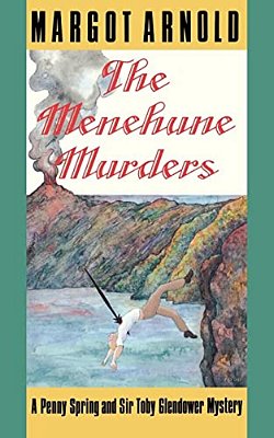 The Menehune Murders: From Antiquity To The Present-..