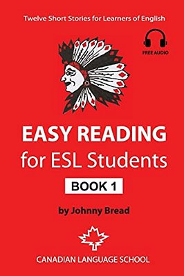Easy Reading For Esl Students - Book 1: Twelve Short Stories For Learners Of English-..