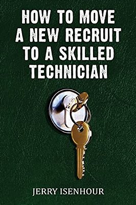 How To Move A New Recruit To Skilled Technician-..