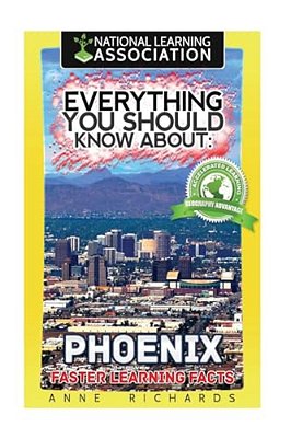 Everything You Should Know About: Phoenix-..